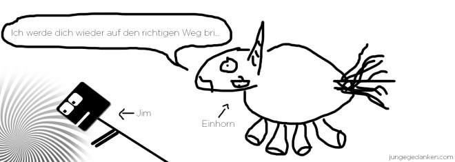 Jim_kopf_einhorn_gedanken_richtiger_weg